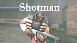 Shotman [Saxxy Awards 2014]