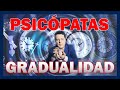 PSICÓPATAS ➡️ LA GRADUALIDAD - Dr. Iñaki Piñuel