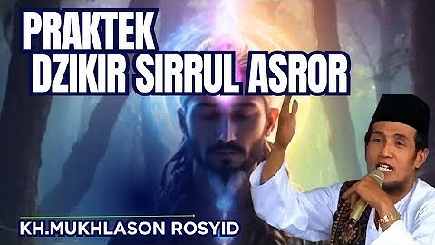 PRAKTEK DZIKIR SIRRUL ASROR💥KH.MUKHLASON ROSYID #gusmukhlason #tauhid #hakikat #shorts