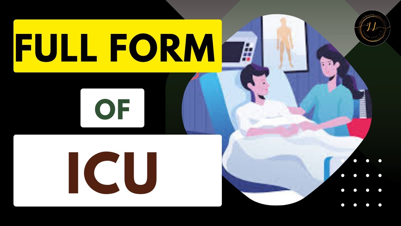 Full Form Of ICU Learn Life 3 0 YouTube full-form-of-icu-learn-life-3-0-youtube