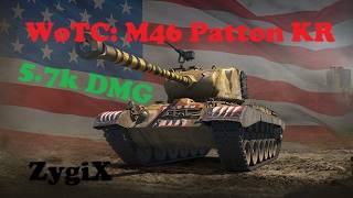 ZygiX: M46 Patton KR (5.7k DMG) - World of Tanks Modern Armor