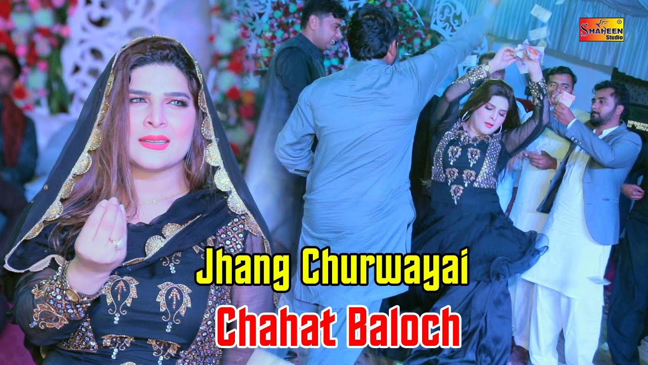 Jhang Churwayai Chahat Baloch New Dance Performance 2021 Shaheen Dance