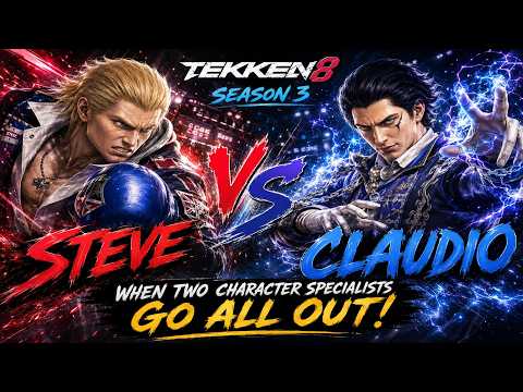 Steve Vs Claudio – When Two Character SPECIALISTS Go All Out! TEKKEN 8 SEASON 3