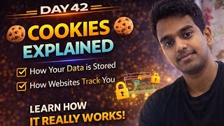 Day 42 – Cookies Explained (How Websites Secretly Remember You 🍪🤯)