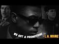 We Got A Promotion!! | L.A. Noire Episode 2