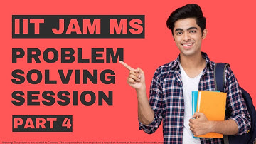 IIT JAM MS 1 Hour Problem Solving to help you prepare! | Part 4 | Cheenta Academy