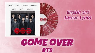 BTS 'Come Over' (Hidden Track) With English and Korean Lyrics