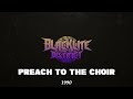 Blacklite district  preach to the choir