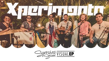 Xperimento - Visual EP (Live Music) | Sugarshack Sessions