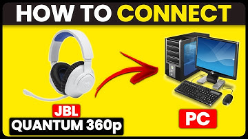 How To Connect JBL Quantum 360P To PC (How To Pair JBL Quantum 360P To PC)