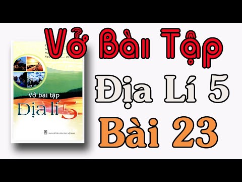 Video VỞ BÀI TẬP ĐỊA LÍ LỚP 5 BÀI 23 CHÂU PHI - youtube