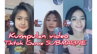 KUMPULAN VIDEO TERBARU TIKTOK GAME SUBMARINE || Part1 screenshot 1