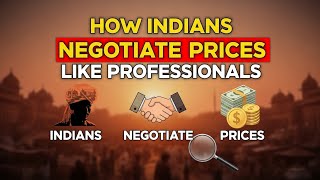 How Indians Negotiate Prices Like Professionals