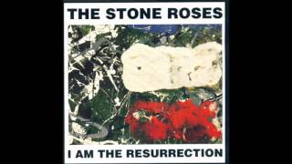 The Stone Roses - I Am The Resurrection (12 Inch Mix, 1992)
