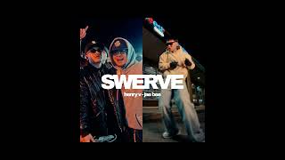 Swerve - Jae Bee X Henry V Official Audio