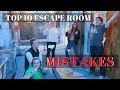 TOP 10 MISTAKES PLAYERS MAKE IN AN ESCAPE ROOM