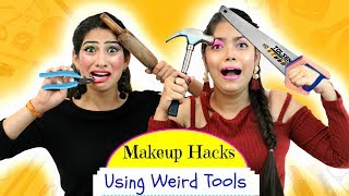 Most FUNNY Makeup HACKS using WEIRD Tools - ऐसा Challenge कभी ना देखा होगा | Anaysa