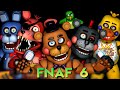 МАРАФОН ФНАФ ⭐ FNAF 6 - FREDDY FAZBEAR&#39;S PIZZERIA SIMULATOR