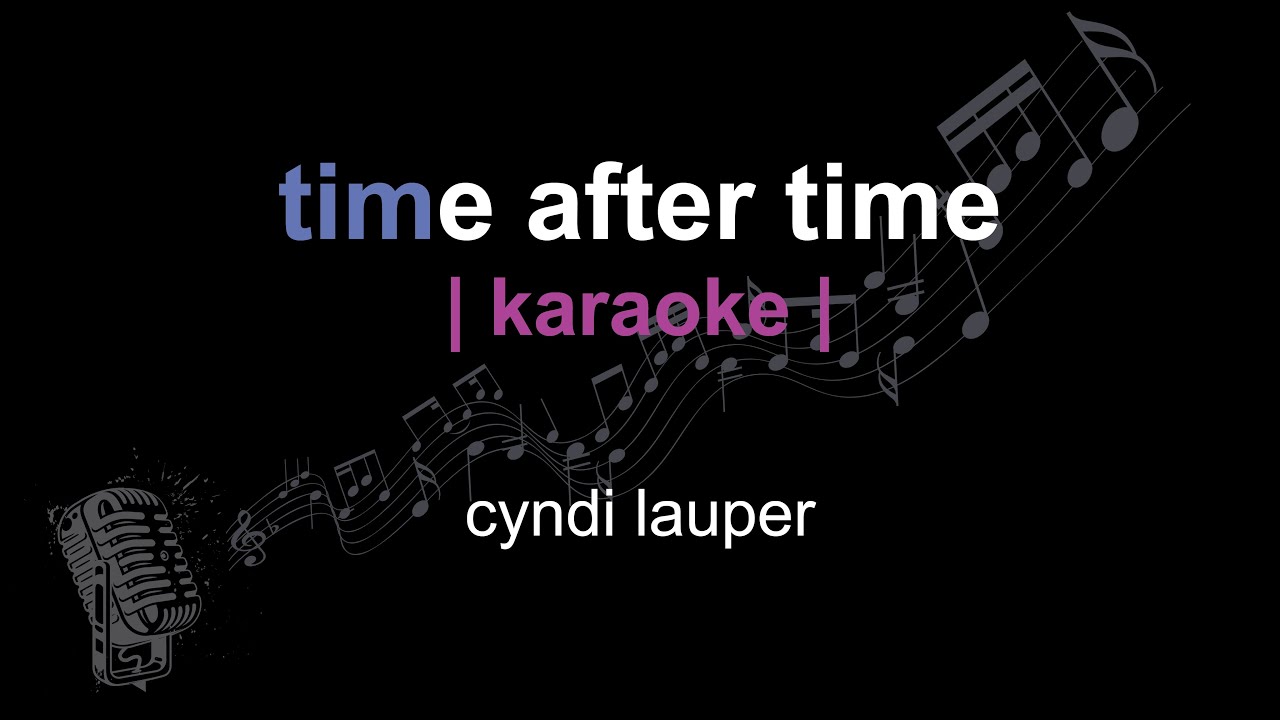  karaoke cyndi lauper time after time paroles YouTube