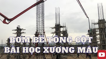 Bơm bê tông cột nhà máy, Bài học xương máu khi làm cốt pha