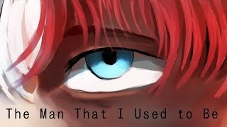 The Man I Used to Be || BNHA Animatic