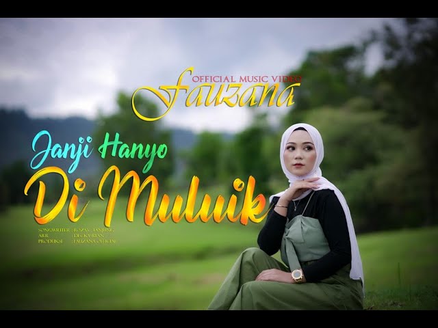 Fauzana - Janji Hanyo Di Muluik (Official Music Video) class=