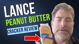 Lance Toasty Peanut Butter Crackers Review