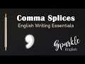 Understanding Comma Splices