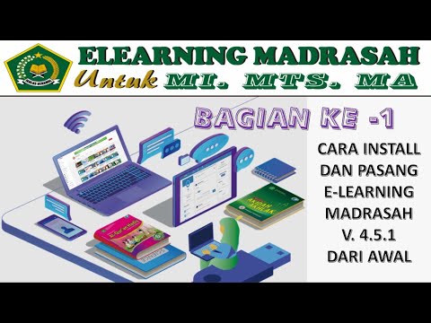 Cara Install atau pasang E-learning Madrasah 4.5.1 tahun 2022  di hosting (Bagian Ke-1)