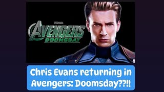 Chris Evans is officially returning to the MCU??
