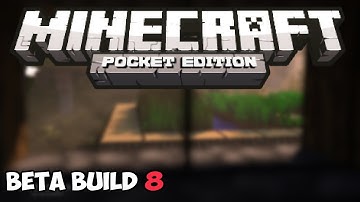 [0.9.0 Beta] BUILD 8 UPDATE! - Minecraft Pocket Edition