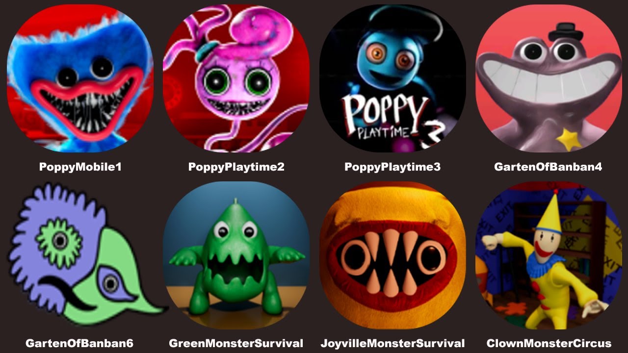 Poppy Playtime Chapter 3+2,Garten Of Banban 6+4,Green Monster Survival,Joyville,Clown Monster Circus