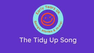 Tidy Up Song UK (long version 4:26)