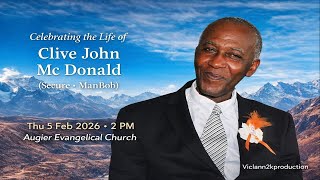 Celebrating the Life of  Clive John Mc Donald AKA Secure or ManBob