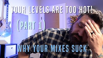 Your Recording Levels (Part 1) The Problem With Virtual Instruments and why your mixes suck