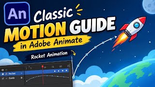 How to use Add Classic Motion Guide in Adobe animate cc. Animation 