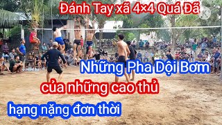 Đánh tay 4×4 xã kịch tính hấp dẫn,,Lâm Hưng+Quốc Minh+Đức Từ Thiện+chiều Lùn VS kha cao+Du cao+Hải