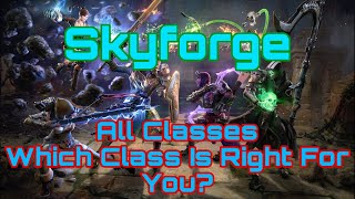 Skyforge - All Classes Showcase - What Class Is Right For You?