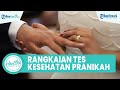 Inilah Rangkaian Tes Kesehatan Pra Nikah yang  Dilakukan Calon Pengantin, Begini Penjelasannya