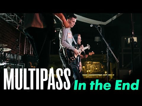 MULTIPASS - In the End (LINKIN PARK cover)