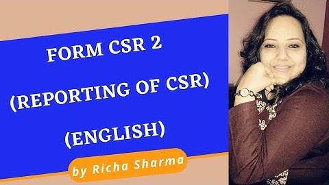 Form CSR 2 (CSR Reporting) (English)