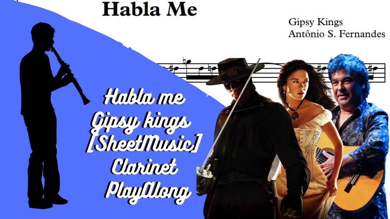 Habla Me Gipsy kings [SheetMusic] PlayAlong YouTube