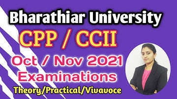 CPP / CCII Oct-Nov 2021 Examinations || Bharathiar University - By Dr.Rekha