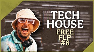 Tech House Free FLP #8