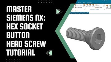 Siemens NX Fastener Design Tutorial | NX Bolt & Screw Modeling | Siemens NX tutorial #nxcad #ugnx