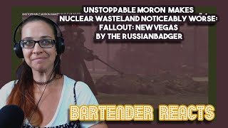 Unstoppable Moron Makes Nuclear Wasteland Noticeably Worse: Fallout: New Vegas The RussianBadger