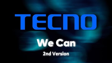 We Can (2nd version) - Tecno HiOS 12-13 Default Ringtone