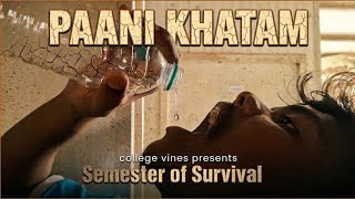 Semester of Survival | Ep 01: Paani Khatam 💦| Series Youtube series by GECR Students