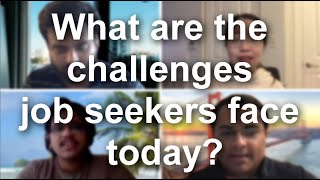 What are the challenges job seekers face ?
