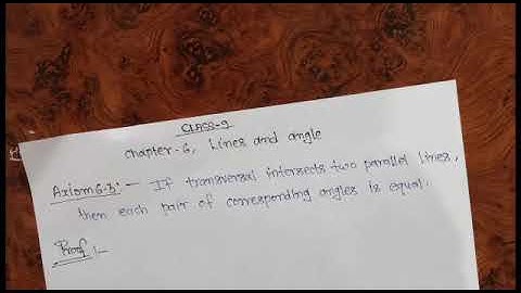 Class 9 Mathematics Chapter 6, Lines and angle Axiom 6.3 Lecture 11